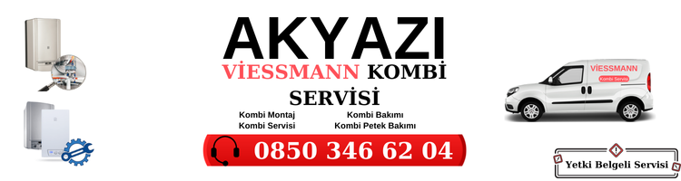 Akyazı Viessmann Servisi