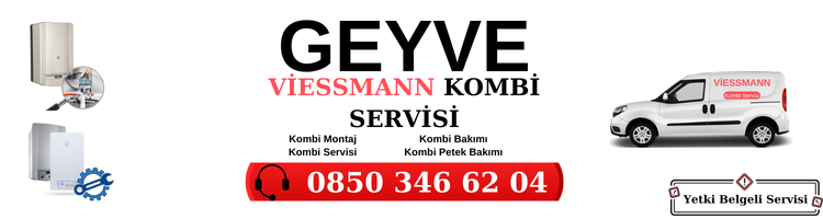 Geyve Viessmann Servisi